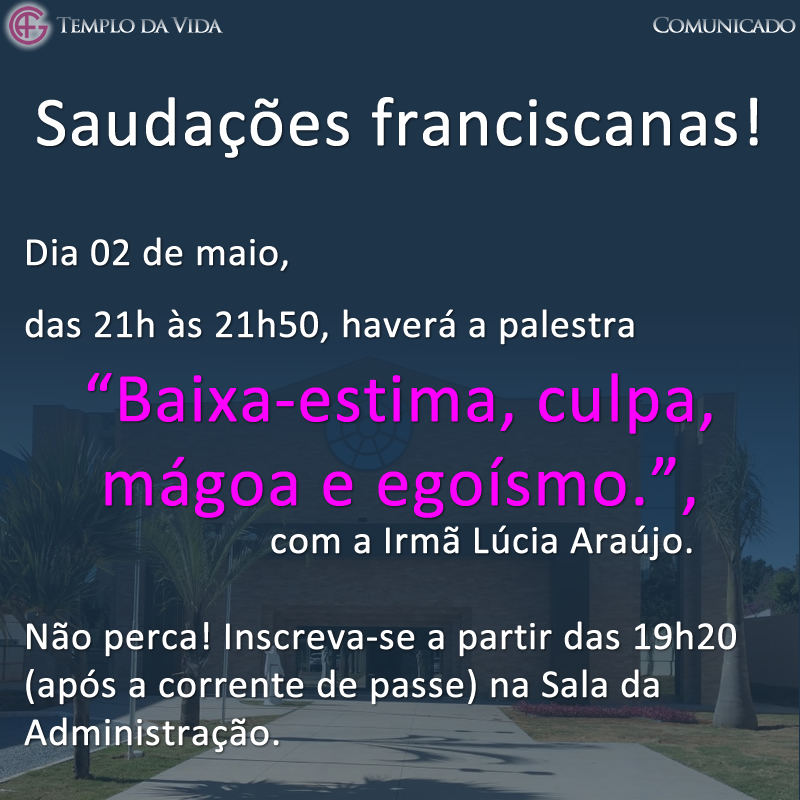 Palestra - Baixa-estima, culpa, mágoa e egoísmo