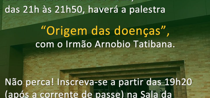 Palestra – Origem das doenças