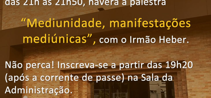 Palestra – Mediunidade, manifestações mediúnicas