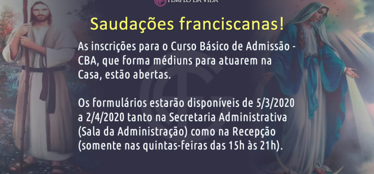 Inscrições para o Curso Básico de Admissão – CBA – 2020